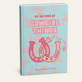 My Big Book of Cowgirl Things