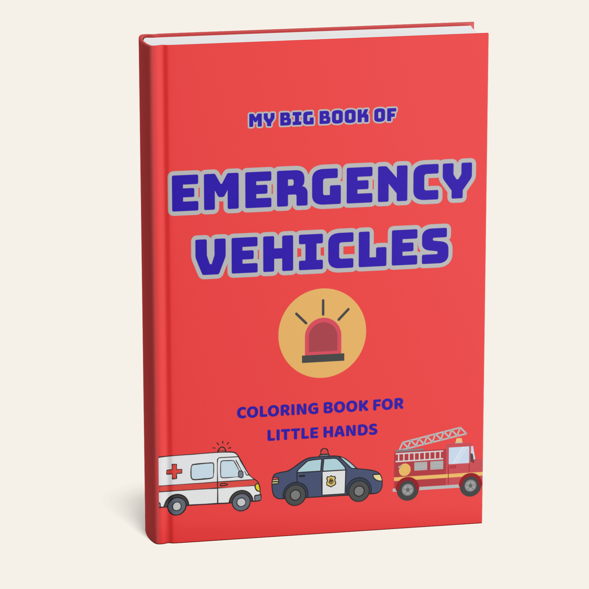 My Big Book of Emergency Vehicles