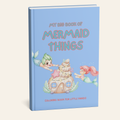 My Big Book of Mermaid Things