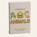 My Big Book of ABC Animals